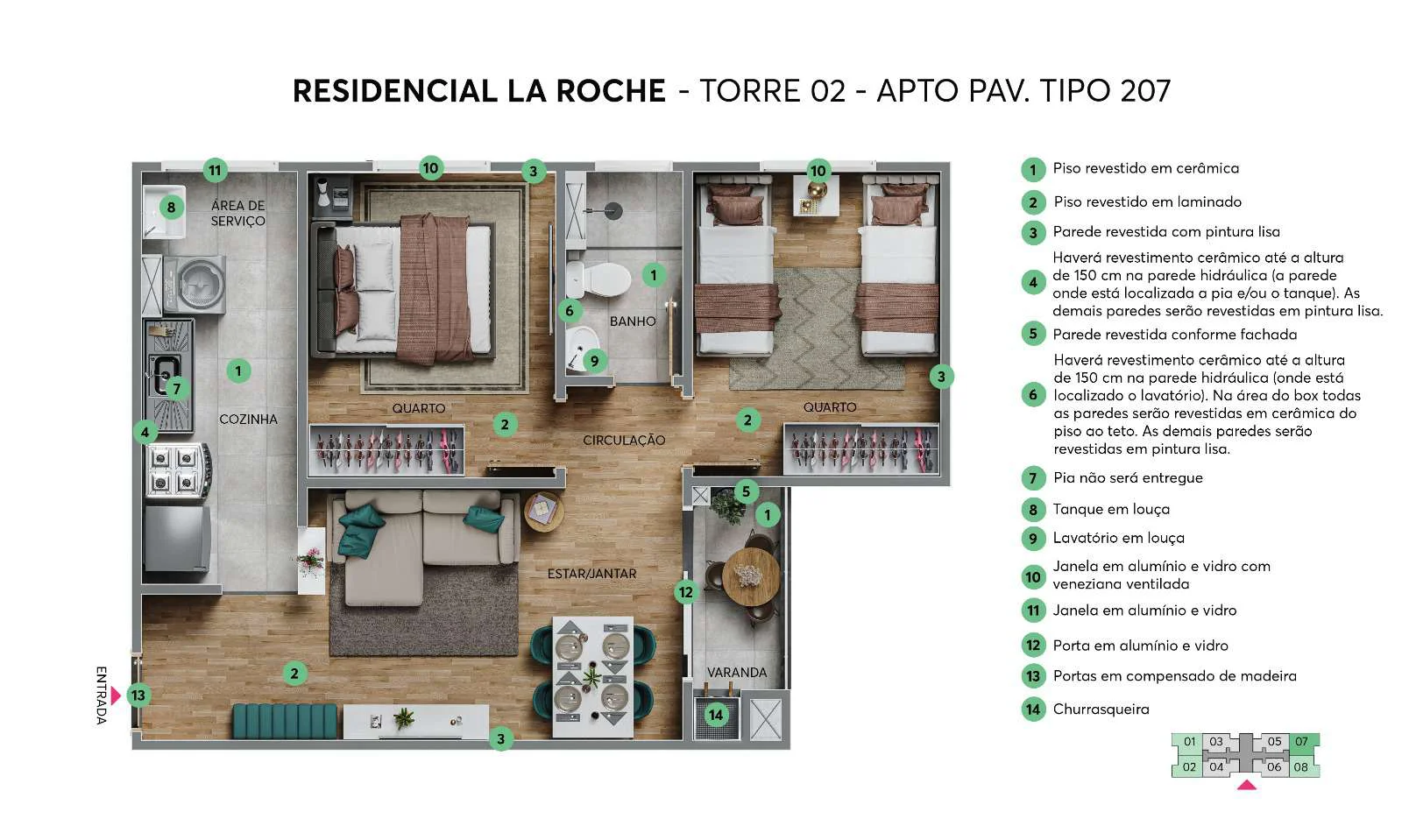 Planta Apto. Pav. Tipo 207 do Residencial La Roche